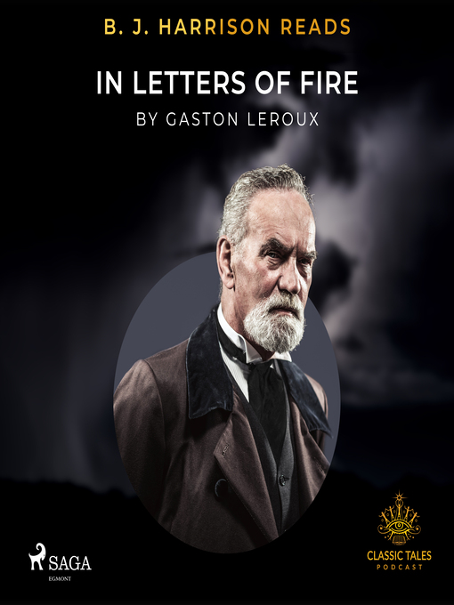 Title details for B. J. Harrison Reads In Letters of Fire by Gastón Leroux - Wait list